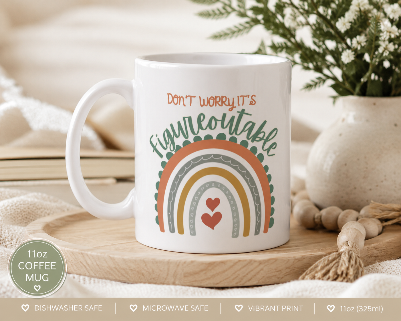 "Don't Worry It's Figureoutable" Mug